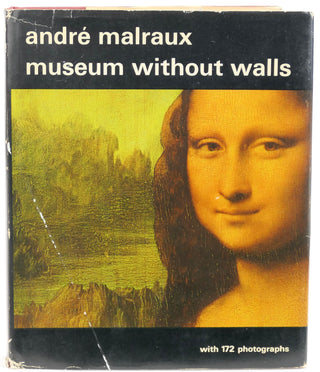 Malraux, André. (1901 - 1976) [Bidart, Frank. (b. 1939)] "Museum Without Walls"