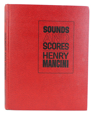 Mancini, Henry. (1924–1994) [Rorem, Ned. (1923-2022)] Sounds and Scores - INSCRIBED TO NED ROREM