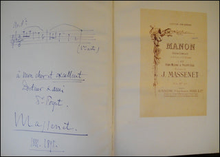 Massenet, Jules. (1842-1912) "Manon" - Signed and Inscribed with AMQS to his Doctor