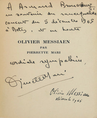 Messiaen, Olivier. (1908–1992) [Mari, Pierrette. (b. 1929)] Olivier Messiaen. Musiciens de tous les Temps.  - INSCRIBED