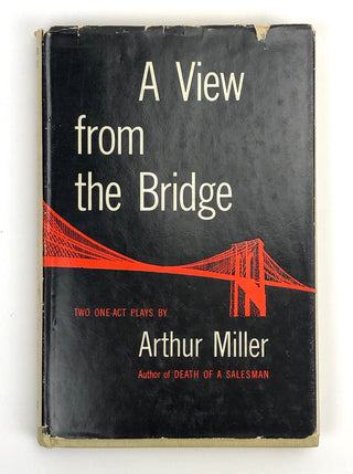 Miller, Arthur. (1915–2005) A View from the Bridge - SIGNED