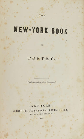 [Moore, Clement Clarke. (1779 - 1863)] [ANTHOLOGY incl. Moore, Clement C. & Washington Irving, John Inman, Samuel Low, George Morris] "'Twas the Night Before Christmas" in The New-York Book of Poetry - FIRST BOOK PUBLICATION