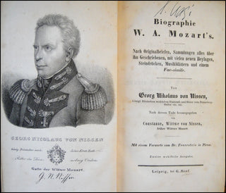 [Mozart, Wolfgang Amadeus. (1756–1791)] Nissen, Georg Nicolaus von. (1761–1826) Biographie W. A. Mozart's. Nach Originalbriefen, Sammlungen alles über ihn Geschriebenen, mit vielen neuen Beylagen, Steindrücken, Musikblättern und einem Facsimile