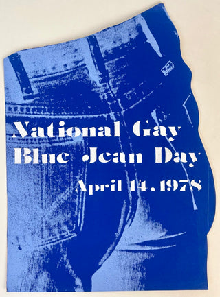 [Gay Blue Jeans] National Gay Blue Jean Day.  April 14, 1978 Poster