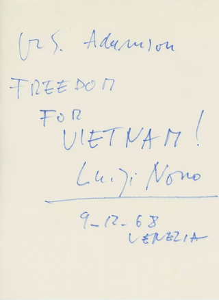 Nono, Luigi. (1924–1990) "Freedom for Vietnam!" Signed Autograph Quotation