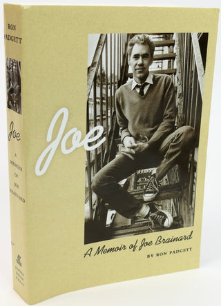 Padgett, Ron. (b. 1942) [Bidart, Frank. (b. 1939)] "Joe: A Memoir of Joe Brainard"
