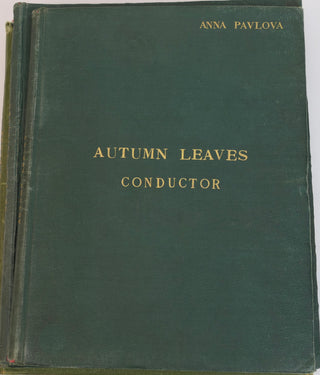Pavlova, Anna. (1881-1931) Four Working Musical Scores Used and Annotated by the Legendary Ballerina