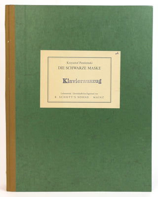 Penderecki, Krzysztof. (1933–2020) Die schwarze Maske. Oper in einem Akt nach dem gleichnamigen Schauspiel von Gerhart Hauptmann (1985/86). Textbuch von Harry Kupfer und Krzysztof Penderecki. Klavierauszug.