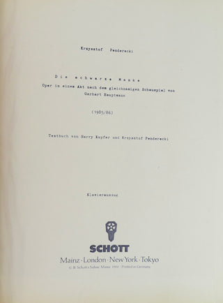 Penderecki, Krzysztof. (1933–2020) Die schwarze Maske. Oper in einem Akt nach dem gleichnamigen Schauspiel von Gerhart Hauptmann (1985/86). Textbuch von Harry Kupfer und Krzysztof Penderecki. Klavierauszug.