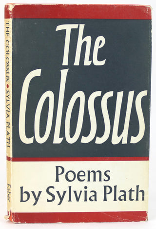Plath, Sylvia. (1932-1963)  [Bidart, Frank. (b. 1939)] "The Colossus" - Ex-Frank Bidart
