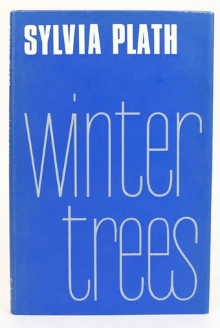 Plath, Sylvia. (1932-1963)  [Bidart, Frank. (b. 1939)] "Winter Trees" - Ex-Frank Bidart