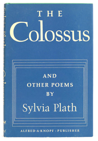 Plath, Sylvia. (1932-1963) "The Colossus And Other Poems" - Ex-Frank Bidart