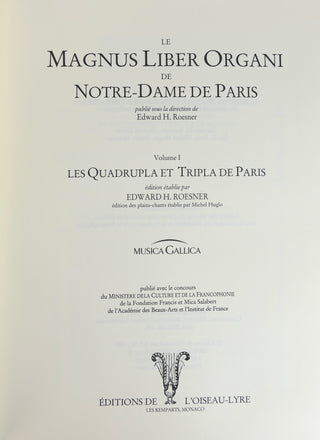 [Polyphony] [Notre Dame] Roesner, Edward H.; Mark Everist; Michel Huglo; Rebecca A. Balzer et.al (Editors) LE MAGNUS LIBER ORGANI DE NOTRE-DAME DE PARIS. (Seven volumes)