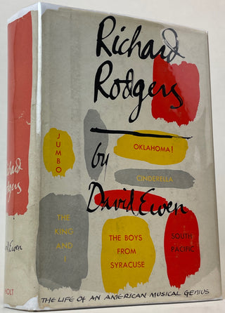 Rodgers, Richard. (1902-1979) [Ewen, David. (1907–1985)] Richard Rodgers. The Life of an American Musical Genius - SIGNED BY RODGERS