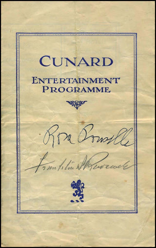 Roosevelt, Franklin D. (1882–1945) & Ponselle, Rosa. (1897–1981) Signed Cunard Concert Program