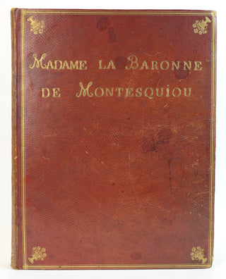 Sacchini, Antonio. (1730 - 1786) [MONTESQUIOU, Madame la Baronne de (fl.1781-1783)] "Renaud. Tragedie Lyrique." - BOUND FOR A FRENCH NOBLEWOMAN