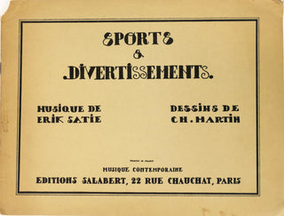 Satie, Erik. (1866-1925) Sports et Divertissements