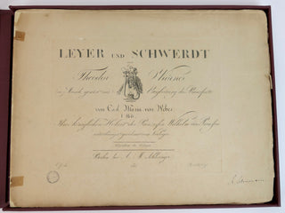 [Schumann, Robert. (1810–1856)] Weber, Carl Maria von. (1786 - 1826) Leyer und Schwerdt, Op. 42  - FROM THE LIBRARY OF ROBERT SCHUMANN