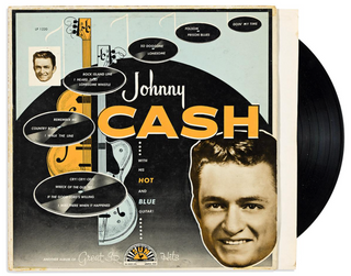 Cash, Johnny. (1932-2003) Johnny Cash with His Hot and Blue Guitar (1957)  LP Signed DEBUT SOLO ALBUM