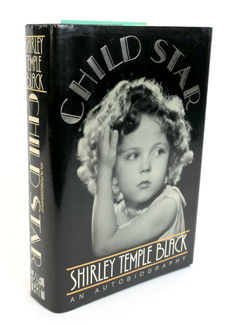 Temple, Shirley. (1928–2014) "CHILD STAR. An Autobiography" - SIGNED