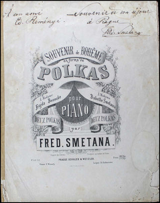 Smetana, Bedrich [Friedrich]. (1824 - 1884) "Souvenir de Bohême en forme de Polkas. Op. 13." - PRESENTATION COPY TO REMENYI