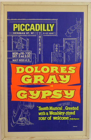 [Sondheim, Stephen. (1930-2021) & Styne, Jule. (1901-1994)] Gray, Dolores. (1924 - 2002) Dolores Gray in "Gypsy" - Framed London Broadside Poster