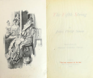 Sousa, John Philip. (1854–1932) "The Fifth String"  - Signed to his favorite Soprano, Estelle Liebling