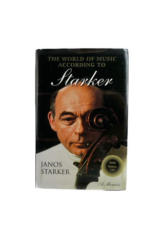 Starker, Janos. (1924–2013) The World of Music According to Starker - SIGNED TO A FELLOW CELLIST