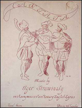Stravinsky, Igor. (1882–1971) Cantata on Anonymous XVth-XVIth Century English Lyrics for Soprano, Tenor, Female Chorus and a small Instrumental Ensemble