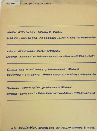 Szeemann, Harald. (1933-2005), Müller, Grégoire. (b. 1947) & Trini, Tomasso. (b. 1937) "Live in Your Head: When Attitudes Become Form (Works - Concepts - Processes - Situations - Information) Exhibition Catalog"