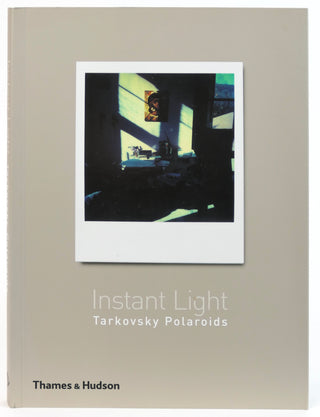 Tarkovsky, Andrey. (1932-1986) "Instant Light: Tarkovsky Polaroids"