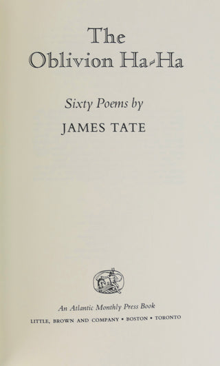 Tate, James. (1943-2015) [Bidart, Frank. (b. 1939)] "The Oblivion Ha-Ha"; "Sixty Poems"