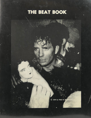 [BEATS] [Edited by Arthur Winfield Knight, Glee Knight] [Bidart, Frank. (b.1939)] "The Beat Book. Vol. 4, 1974 ["The Unspeakable Visions of the Individual"]