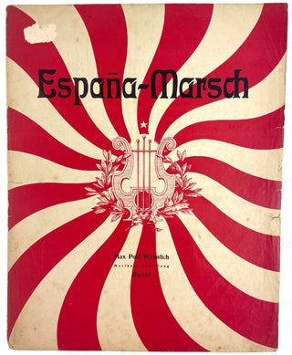 [Spain] Thomas, Karl. (?-?) [Arranger] España-Marsch [for Piano]