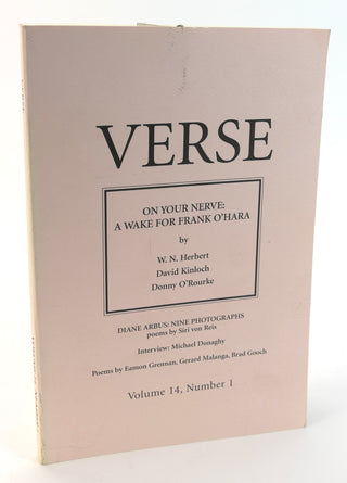 [O'Hara, Frank. (1925-1966)] [Herbert, W.N. Kinloch, David. O'Rourke, Donny. EDITORS] Verse Vol. 14, No. 1; On Your Nerve: A Wake for Frank O'Hara