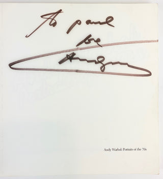 Warhol, Andy. (1928–1987) [Essay by Robert Rosenblum, Edited by David Whitney] Andy Warhol: Portraits of the 70s - SIGNED AND WITH AN ORIGINAL SIGNED POLAROID