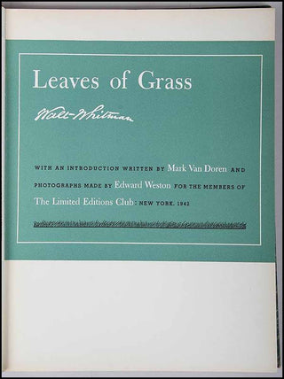 [Literature & Art] Whitman, Walt. (1819 - 1892) [Weston, Edward. (1886 - 1958)] Leaves of Grass