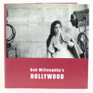 [Hollywood] Willoughby, Bob. (1927 - 2009) "Bob Willoughby's Hollywood" - Signed