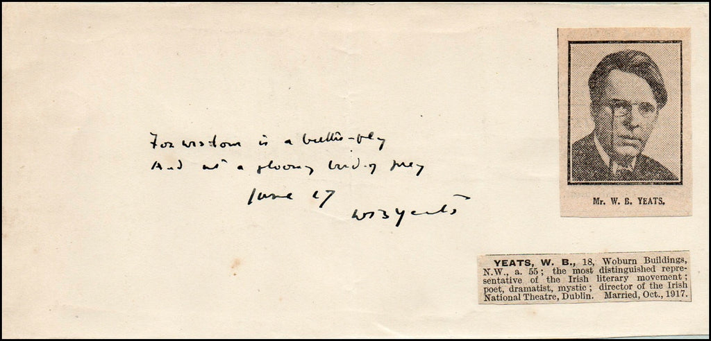 [Literature] Yeats, William Butler. (1865 - 1939) Autograph Quotation ...
