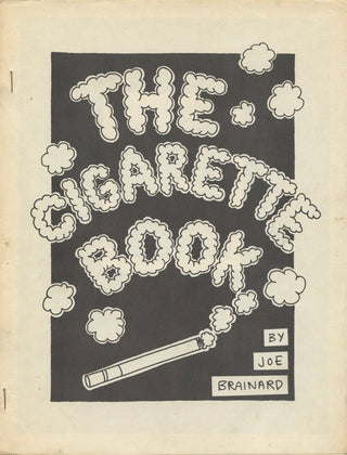 Brainard, Joe. (1942-1994) "The Cigarette Book"