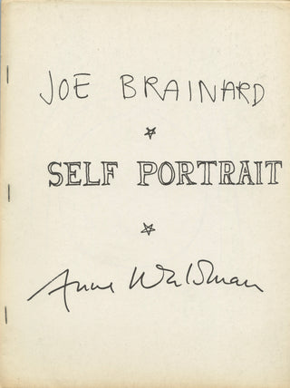 Brainard, Joe. (1942-1994) & Waldman, Anne. (b. 1945) "Self Portrait"