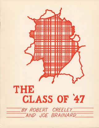 Brainard, Joe. (1942-1994) & Creeley, Robert. (1926-2005) "The Class of '47"